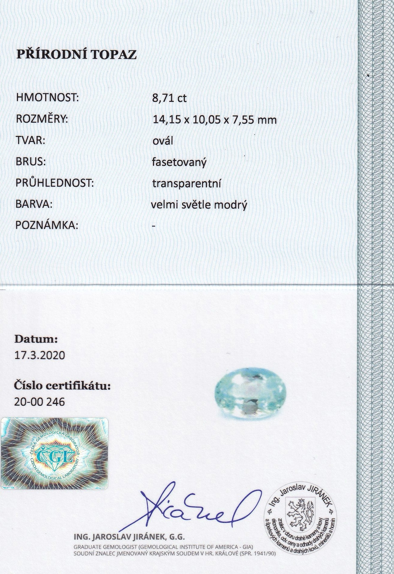 Natural Sky Blue Topaz 8.71 ct – Oval Cut, ČGL Certified